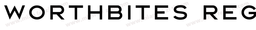 Worthbites Regular字体转换